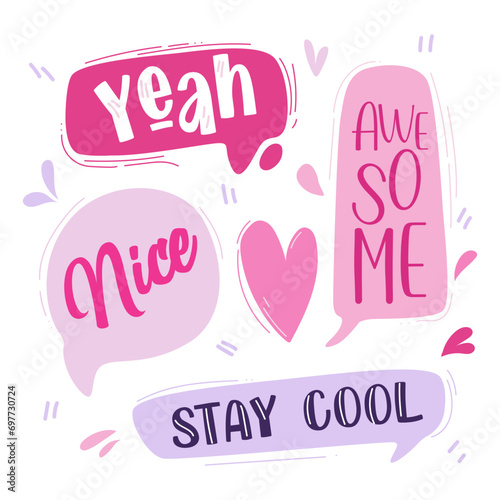 bubble  core  speech set. Pink trendy set, pink doll aesthetic speech. luxury style.Yeah, awesome, nice, stay cool.  Vector illustration.Modern glamorous quote illustration lettering pink