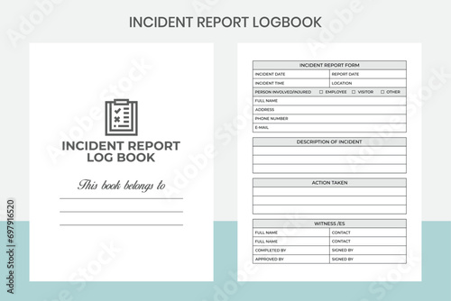 INCIDENT REPORT LOGBOOK Kdp Interior