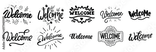 Collection of Welcome inscription banner. Handwriting text banners set Welcome lettering. Hand drawn vector art. photo