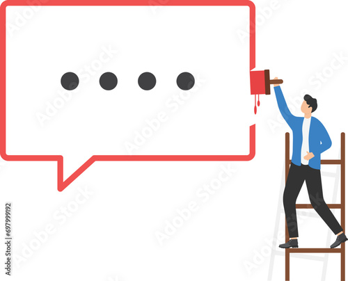 Businessman climb up stepladder to paint a bubble messenger. Productive dialogue or conversation between. Art corporate communication between coworkers, manager and team. Vector illustration.

