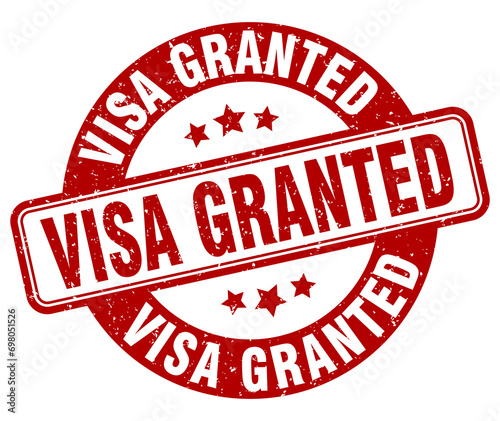 visa granted stamp. visa granted label. round grunge sign