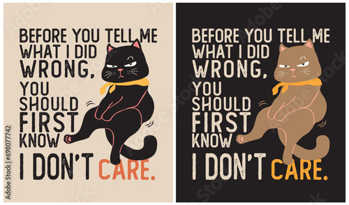 I don't care. - Cat Lover
