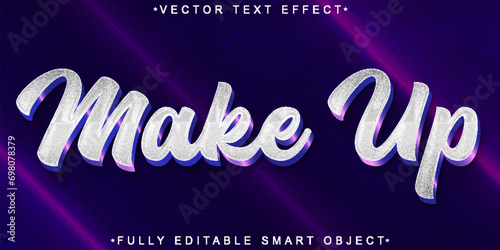 Glitter Luxury Make Up Vector Fully Editable Smart Object Text Effect photo