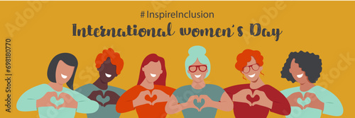 #InspireInclusion. International Women's Day banner. Inspire inclusion social campaign.Smiling women . Heart shaped hand gesture.Vector illustration