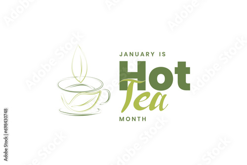 hot tea month Holiday concept. Template for background, banner, card, poster, t-shirt with text inscription