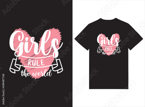 Girls Rule The World Print-ready T-shirt Design