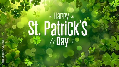 St. Patricks Day Background with the saying: "Happy St. Patrick's Day" 