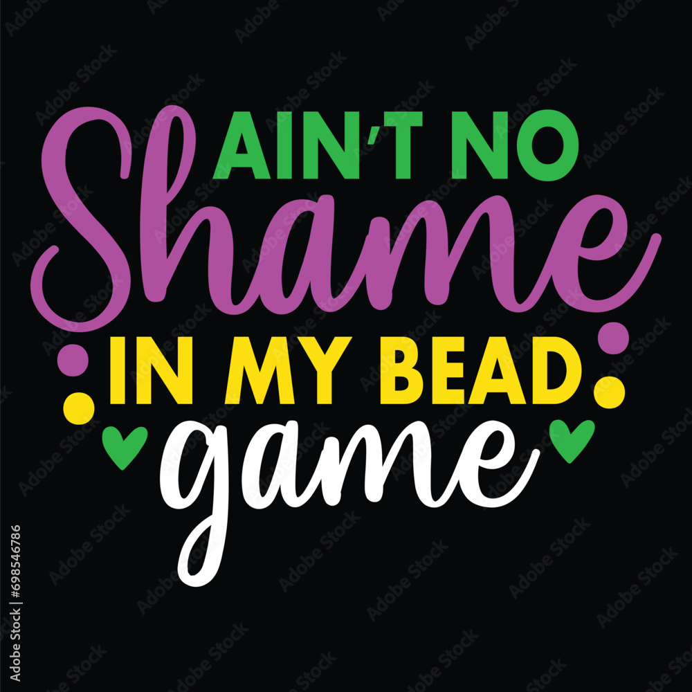 Ain't No Shame in My Bead Game