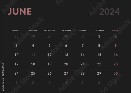 Monthly page Calendar Planner Templates of June 2024. Vector layout of simple calendar with week start Monday for print. Page for size A4 or 21x29.7 cm in dark color