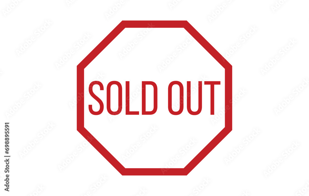 Sold out stamp red rubber stamp on white background. Sold out stamp sign. Sold out stamp. Sold out stamp red rubber stamp on white background. Sold out stamp sign. Sold out stamp.