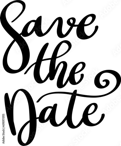 Save the date. Lettering phrase isolated on white background.