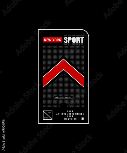 Sport, abstract typography motivational quotes modern design slogan. Vector illustration graphics for print t shirt, apparel, background, poster, banner, postcard or social media content.