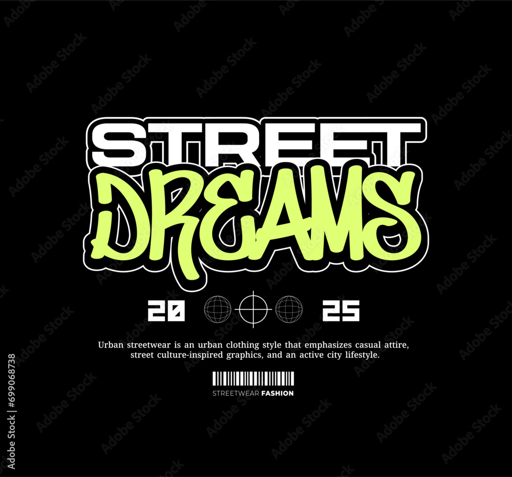 Obraz premium Urban Style Design Aesthetic, Casual Fashion Streetwear, Slogan Typography. for screen printing t-shirts, jackets and stickers. 
