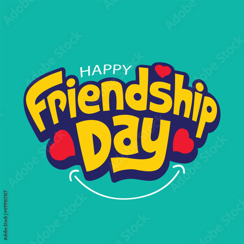 Happy Friendship day fun lettering design. Bold typography vector illustration for celebrating international friendship day 2024. Friendship Greeting card, poster, tee shirt print
