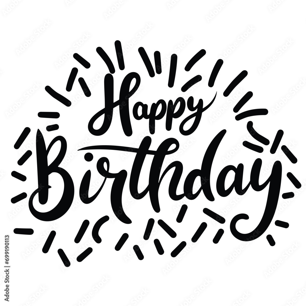 Happy Birthday handwriting inscription. Concept Happy Birthday text banner square composition. Hand drawn vector art. Happy Birthday handwriting inscription. Concept Happy Birthday text banner square composition. Hand drawn vector art.