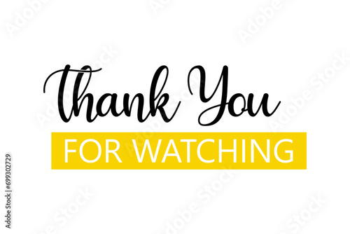 Illustration Thank you for watching the video is professionally designed against a cinematic background, Thanks for watching text for streamer video endings, 