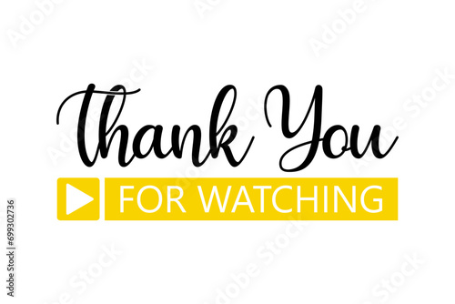 Illustration Thank you for watching the video is professionally designed against a cinematic background, Thanks for watching text for streamer video endings, 