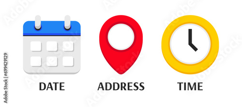 Date, time, address symbol. Date, time, location pointer icon in different styles. Calendar, map, place, address, timer icons. Location place, date reminder, clock