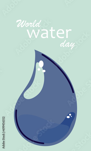 World Water Day on March 22. Drinking water for advertising campaigns . Save the earth's water. Banners, posters, greeting cards, websites, flyers