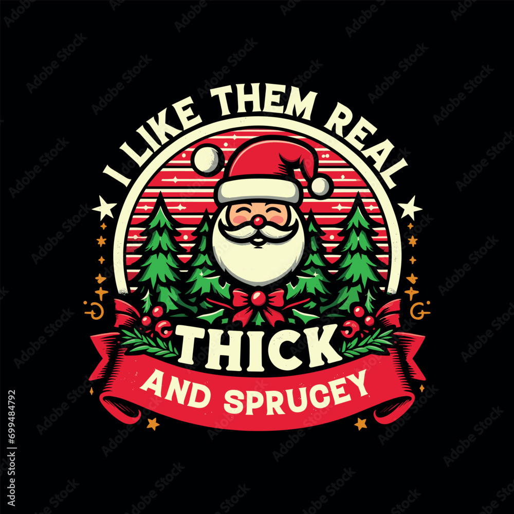 i like them real thick and sprucey