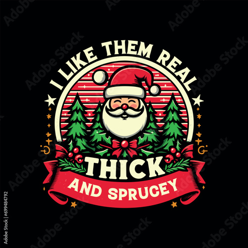i like them real thick and sprucey