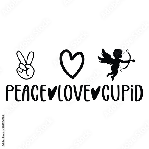 Peace love cupid Happy valentine's day shirt Design Print Template Gift For Valentine's