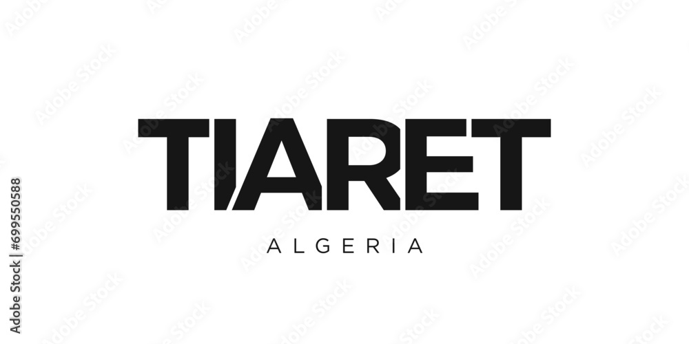 Tiaret in the Algeria emblem. The design features a geometric style, vector illustration with bold typography in a modern font. The graphic slogan lettering.