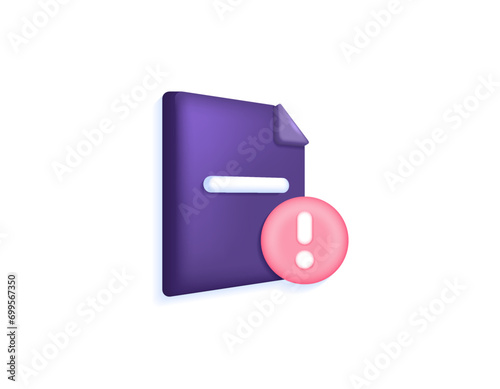 The document file is not secure. Invalid document. suspicious and dangerous documents. warning or notification. paper symbol and exclamation mark. symbol or icon. Minimalist 3D illustration concept