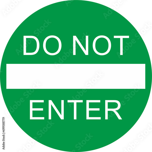 Do not Enter 