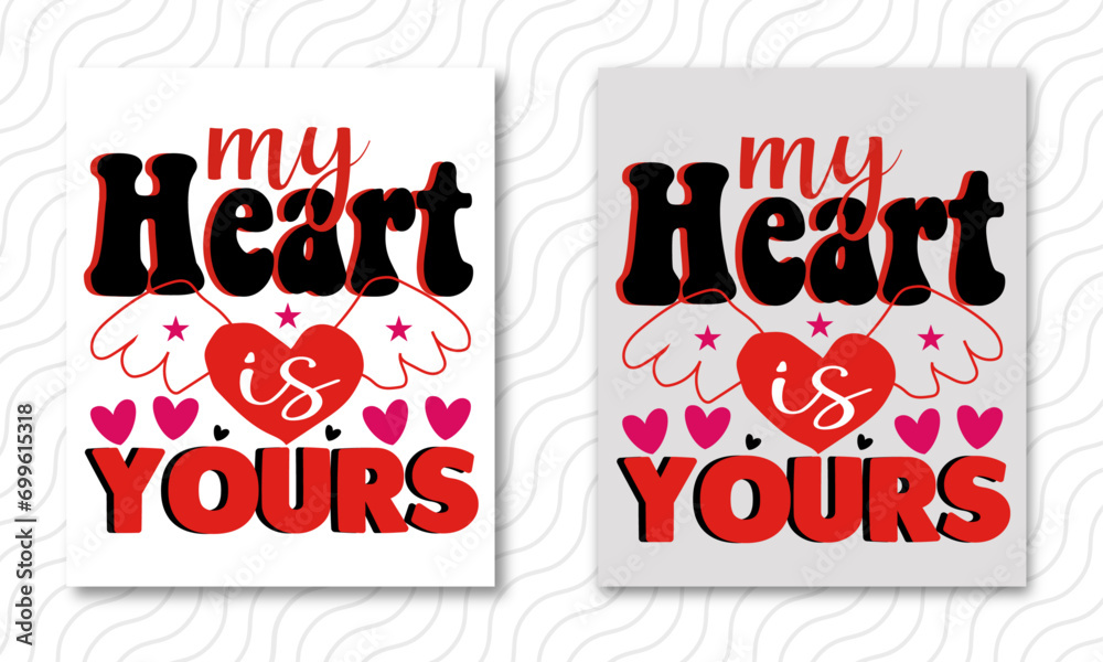 It's All About The XoXo, Be Mine, Holiday, Valentines Day, Heart, Love, Vector Illustration File