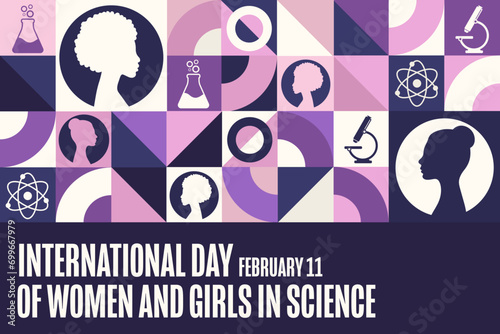International Day of Women and Girls in Science. February 11. Holiday concept. Template for background, banner, card, poster with text inscription. Vector EPS10 illustration.