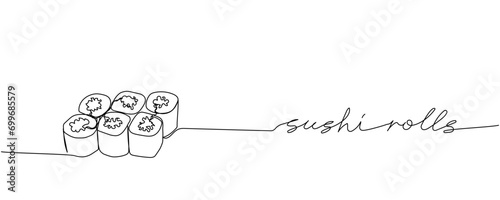 Sushi rolls, Hosomaki, maki one line art. Continuous line drawing of sushi, japanese, food, roll, culture, tasty, restaurant, japan, asian, sea, menu with inscription, lettering, handwritten.