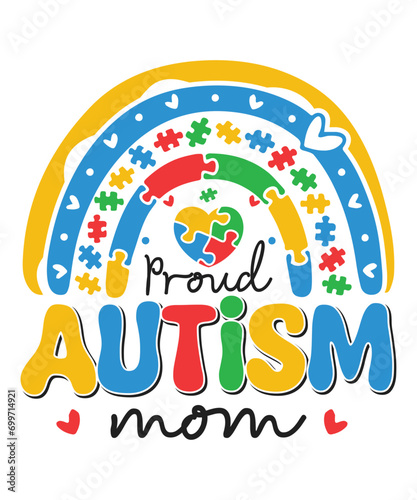 Proud autism mom autism day awareness autism child family love Autism Awareness SVG, Autism Vector, Autism SVG