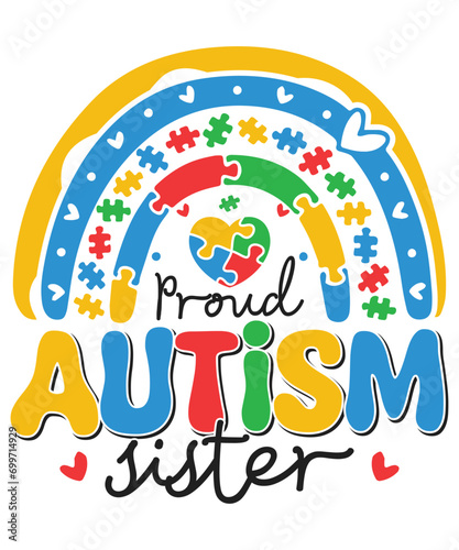 Proud autism sister autism day awareness autism child family love Autism Awareness SVG, Autism Vector, Autism SVG