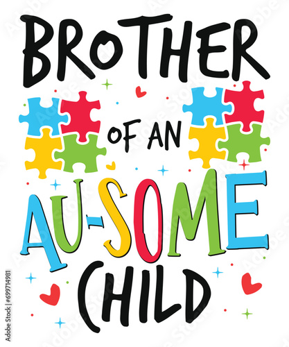 Brother of autism child awareness day autism day child love Autism Awareness SVG, Autism Vector, Autism SVG