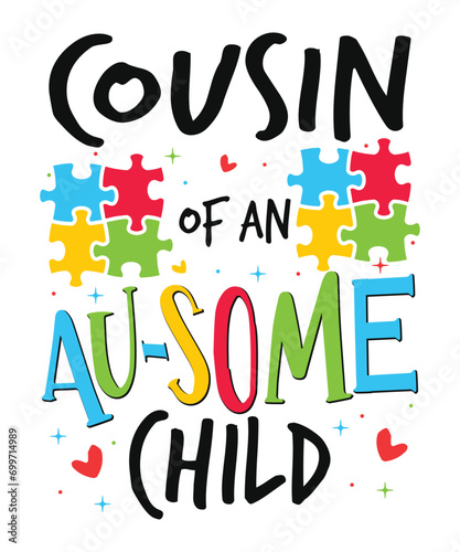 Cousin of autism child awareness day autism day child love Autism Awareness SVG, Autism Vector, Autism SVG