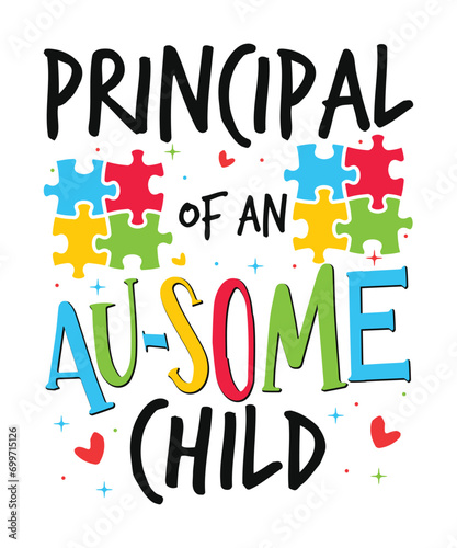 Principal of autism child awareness day autism day child love Autism Awareness SVG, Autism Vector, Autism SVG