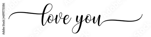 Love you – Calligraphy brush text banner with transparent background. photo