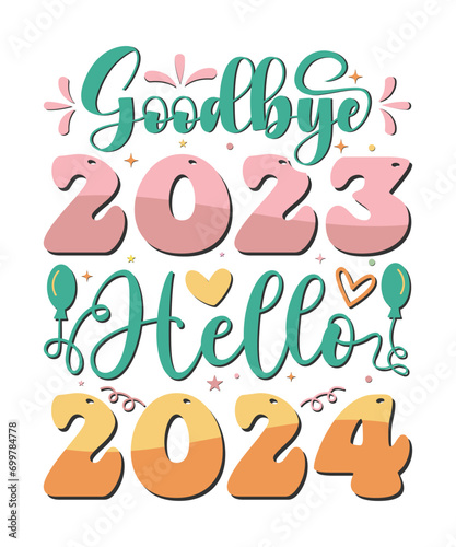 Goodbye 2023 Welcome 2024  Retro  typography and Happy New Year