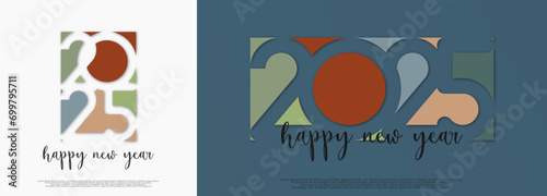Happy new year  - best wishes 2025 with colorful truncated number. Perfect vector for poster,  banner, greeting and new year 2025 celebration.