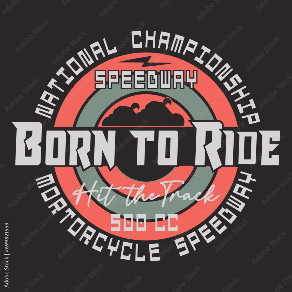 motorcycle typography, tee shirt graphics, vectors. badge	