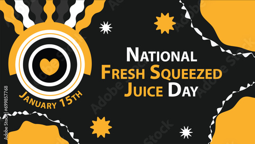 National Fresh Squeezed Juice Day vector banner design. Happy National Fresh Squeezed Juice Day modern minimal graphic poster illustration.