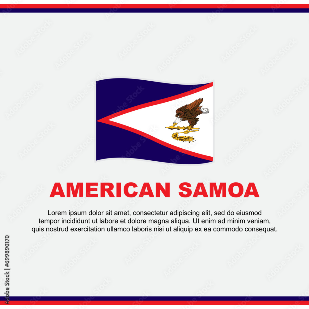 American Samoa Flag Background Design Template. American Samoa Independence Day Banner Social Media Post. American Samoa Design American Samoa Flag Background Design Template. American Samoa Independence Day Banner Social Media Post. American Samoa Design