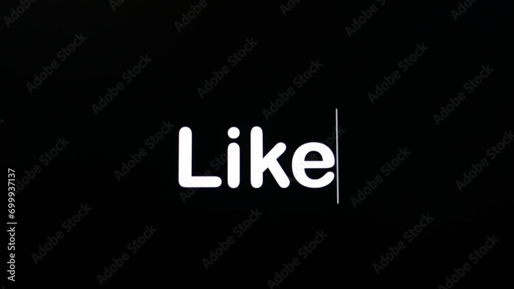 Text written on black screen with the word like in white Text written on black screen with the word like in white