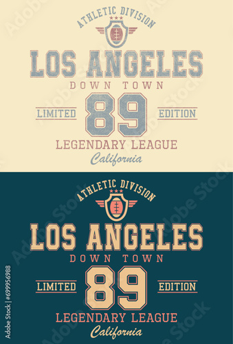 Los angeles california college varsity slogan print. College slogan typography print design. Vector t-shirt and sweatshirt graphic