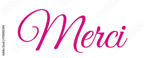 Merci - thank you written in French - lettering - pink color, embossed tubular font, transparent backgroun - image, poster, placard, banner, postcard, card.