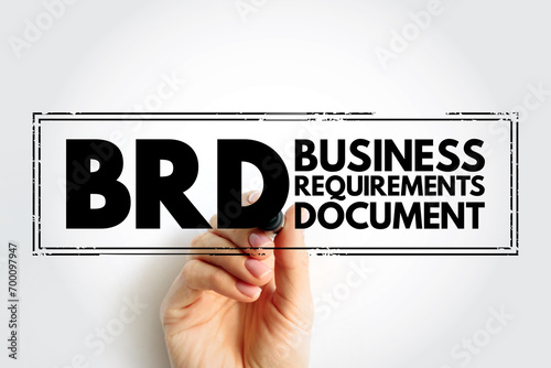 BRD Business Requirements Document - formal document that outlines the goals and expectations an organization hopes to achieve, stamp acronym text concept background