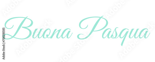 Buona Pasqua - Happy Easter written in Italian - lettering -Light blue color, embossed tubular font - picture, poster, placard, banner, postcard, card.