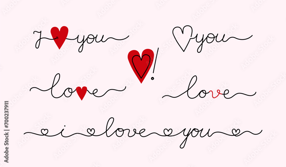 Hand lettering for  romantic theme about love. Handwritten text, every phrase you can use separately