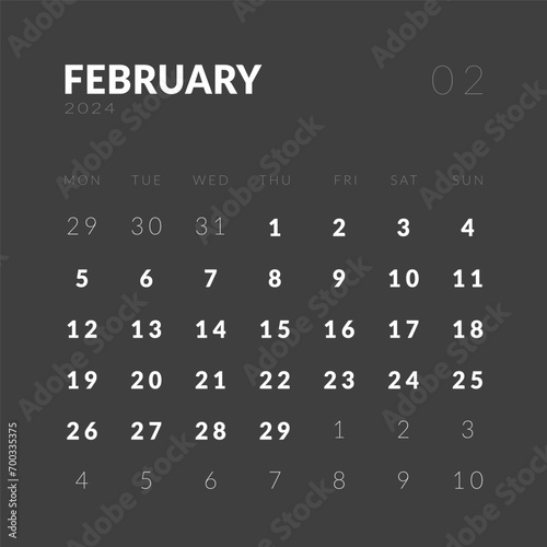 Template design of Monthly Calendar on February 2024. Vector layout minimal calendar in Square shape with week start Monday in dark color